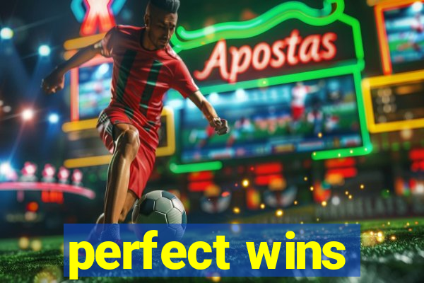 perfect wins